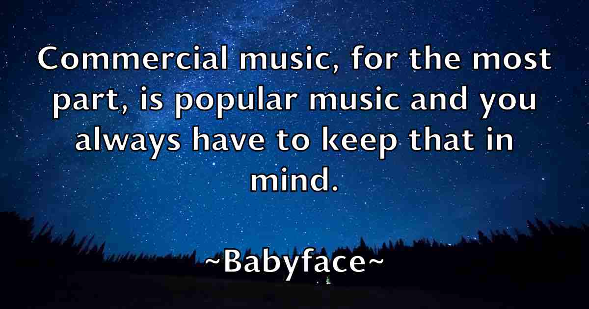 /images/quoteimage/babyface-babyface-fb-72711.jpg