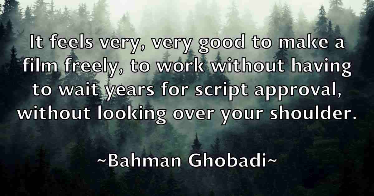 /images/quoteimage/bahman-ghobadi-fb-72970.jpg
