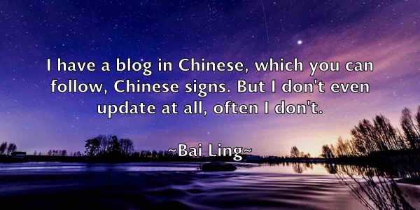 /images/quoteimage/bai-ling-73009.jpg