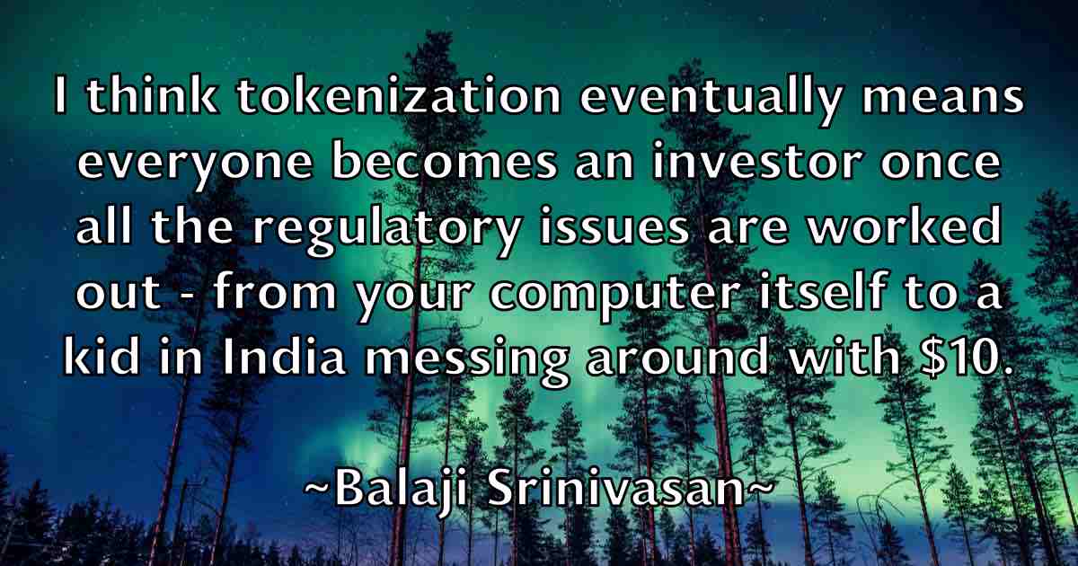 /images/quoteimage/balaji-srinivasan-fb-73191.jpg