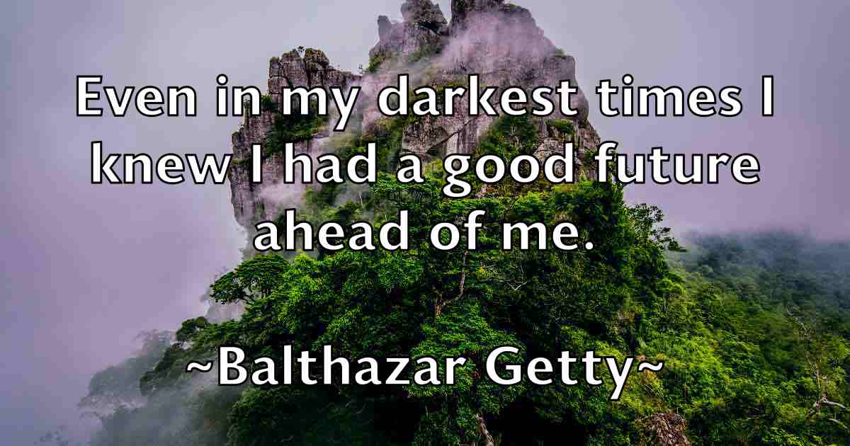 /images/quoteimage/balthazar-getty-fb-73303.jpg