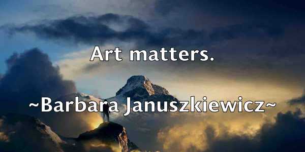 /images/quoteimage/barbara-januszkiewicz-74461.jpg