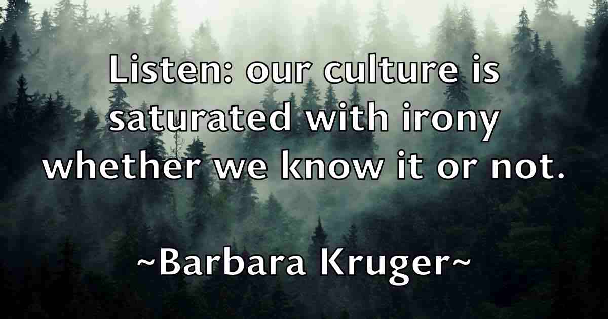 /images/quoteimage/barbara-kruger-fb-74591.jpg