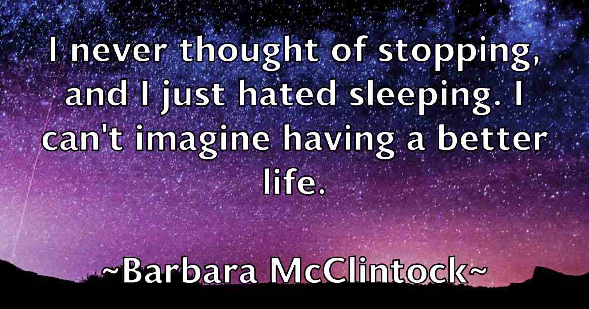 /images/quoteimage/barbara-mcclintock-fb-74687.jpg