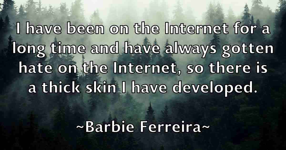 /images/quoteimage/barbie-ferreira-fb-75069.jpg
