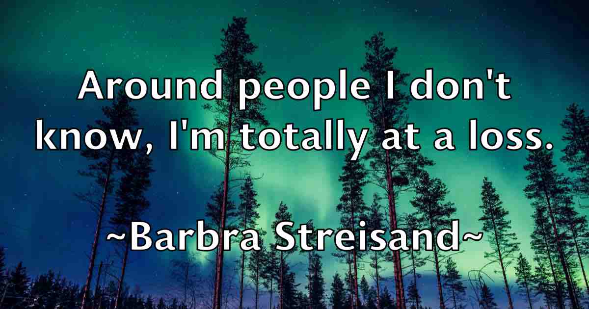 /images/quoteimage/barbra-streisand-fb-75147.jpg