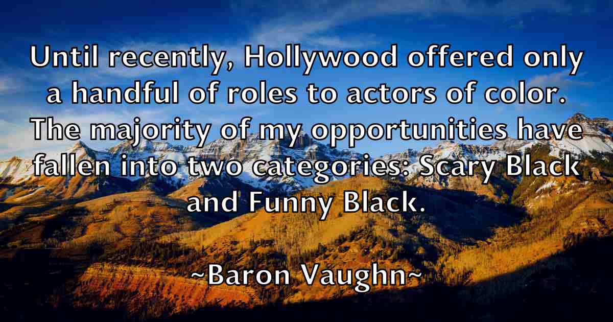 /images/quoteimage/baron-vaughn-fb-75613.jpg