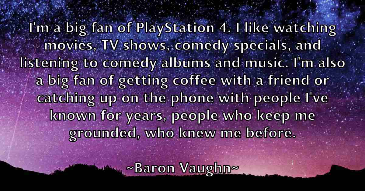 /images/quoteimage/baron-vaughn-fb-75624.jpg