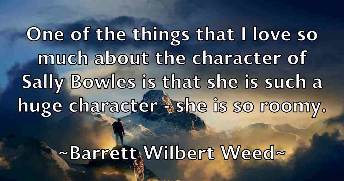 /images/quoteimage/barrett-wilbert-weed-fb-75700.jpg