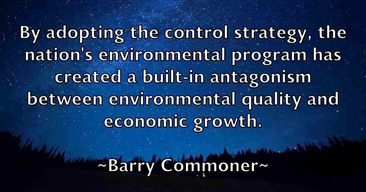 /images/quoteimage/barry-commoner-fb-75801.jpg