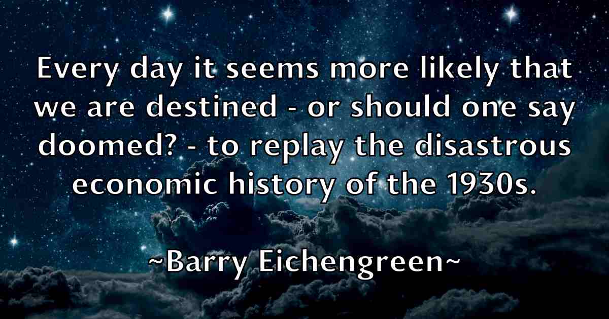 /images/quoteimage/barry-eichengreen-fb-75870.jpg
