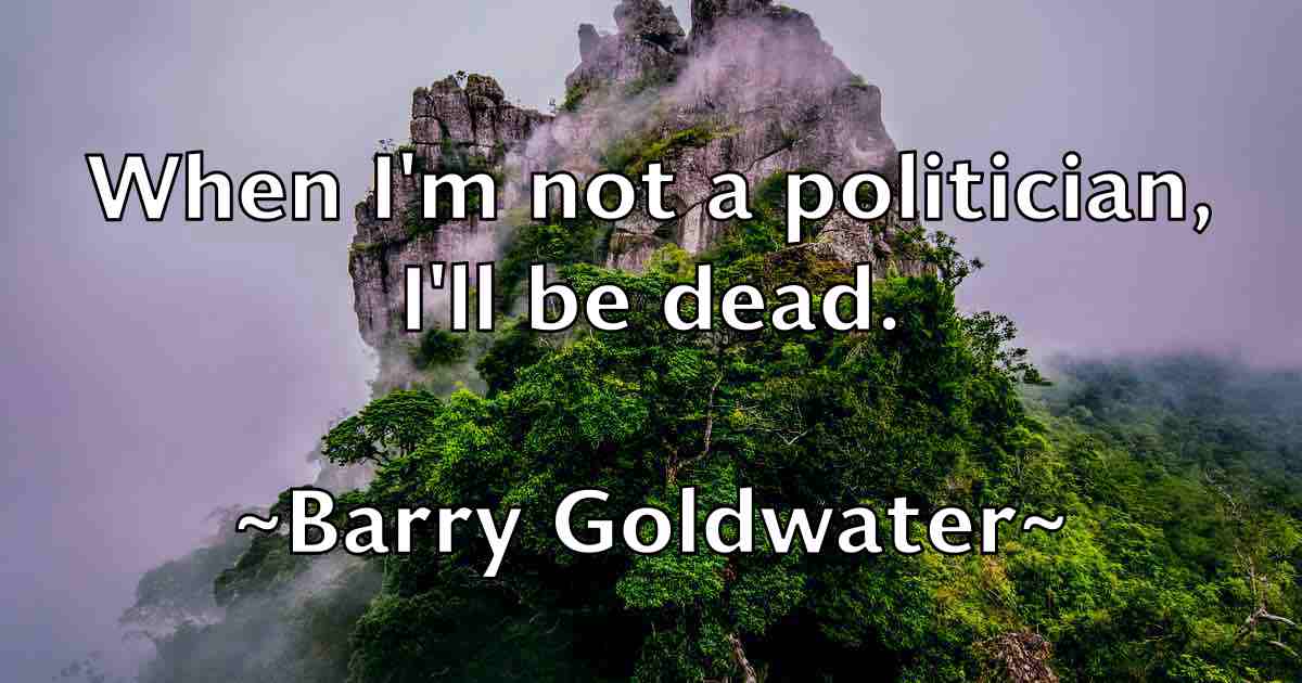 /images/quoteimage/barry-goldwater-fb-76077.jpg