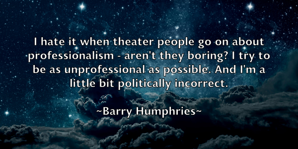 /images/quoteimage/barry-humphries-76118.jpg