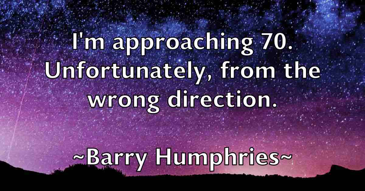 /images/quoteimage/barry-humphries-fb-76144.jpg