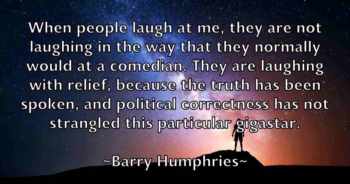 /images/quoteimage/barry-humphries-fb-76151.jpg