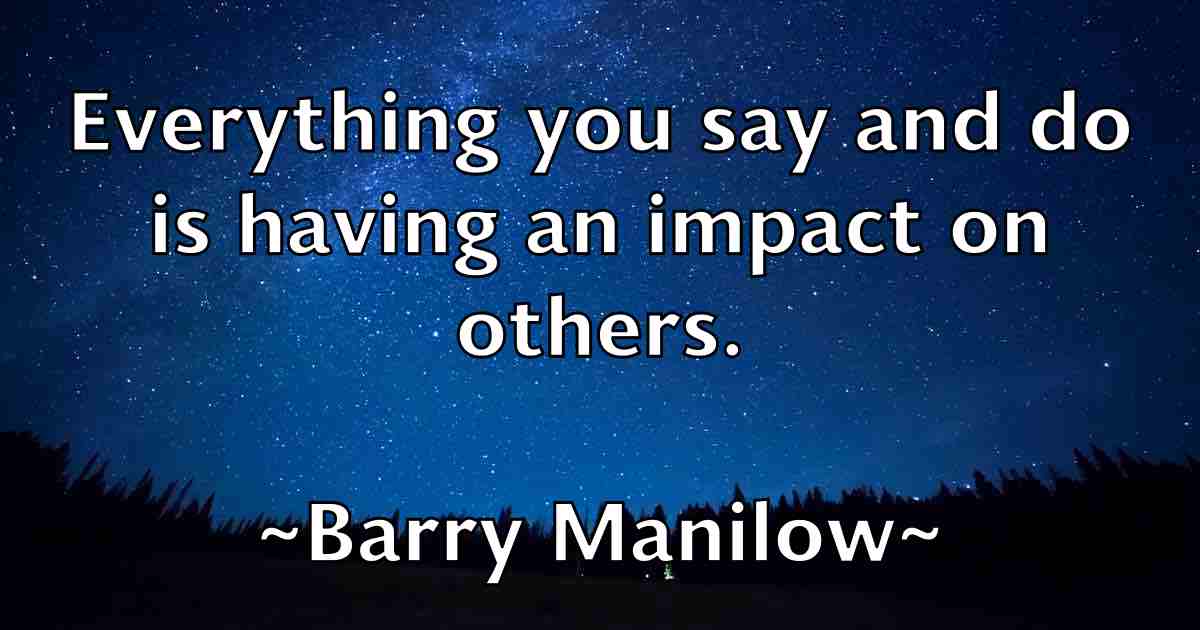 /images/quoteimage/barry-manilow-fb-76351.jpg