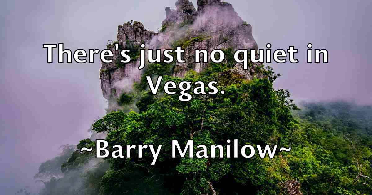 /images/quoteimage/barry-manilow-fb-76357.jpg