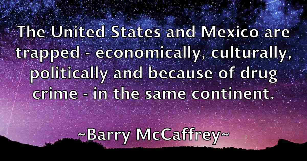 /images/quoteimage/barry-mccaffrey-fb-76437.jpg