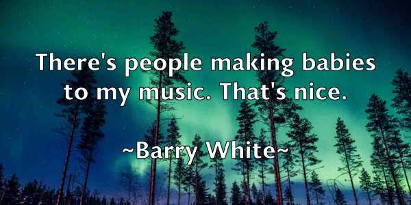 /images/quoteimage/barry-white-76862.jpg