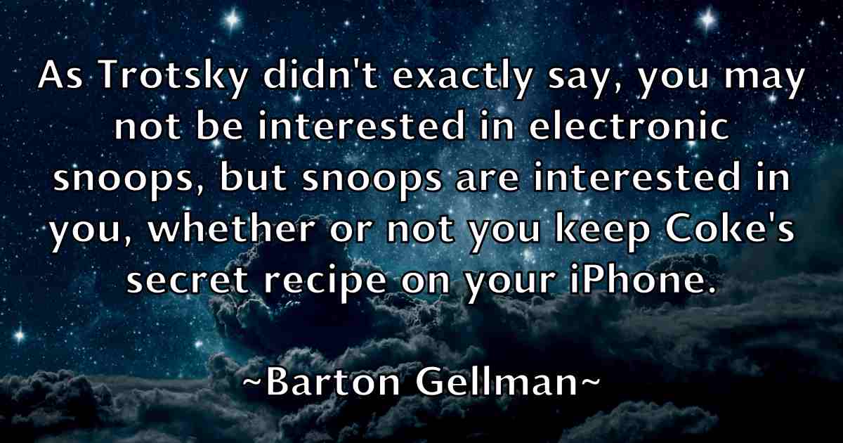 /images/quoteimage/barton-gellman-fb-77026.jpg