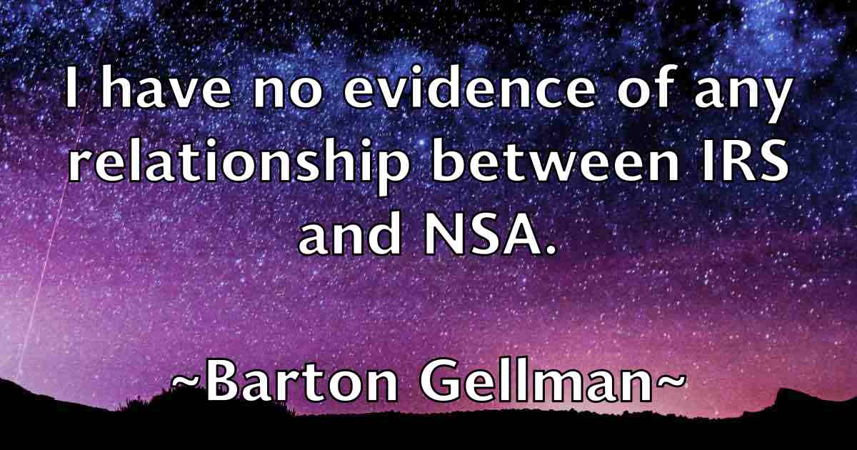 /images/quoteimage/barton-gellman-fb-77029.jpg
