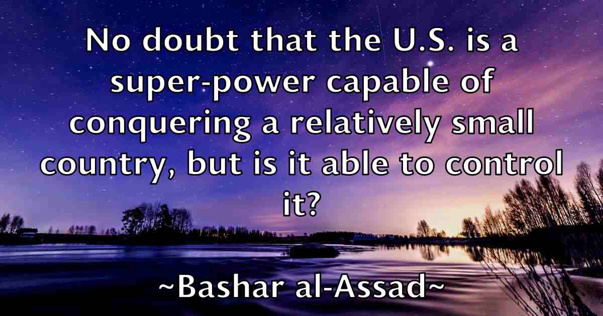 /images/quoteimage/bashar-al-assad-fb-77353.jpg