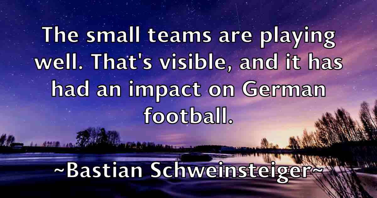 /images/quoteimage/bastian-schweinsteiger-fb-77456.jpg