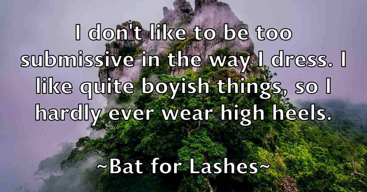 /images/quoteimage/bat-for-lashes-fb-77510.jpg