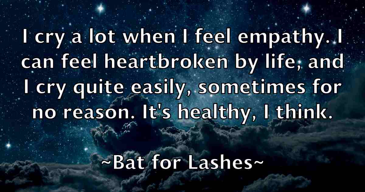 /images/quoteimage/bat-for-lashes-fb-77520.jpg