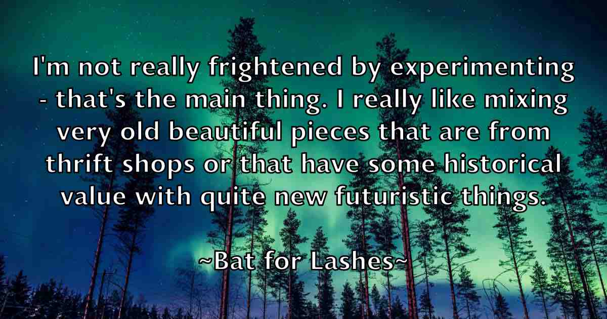 /images/quoteimage/bat-for-lashes-fb-77522.jpg