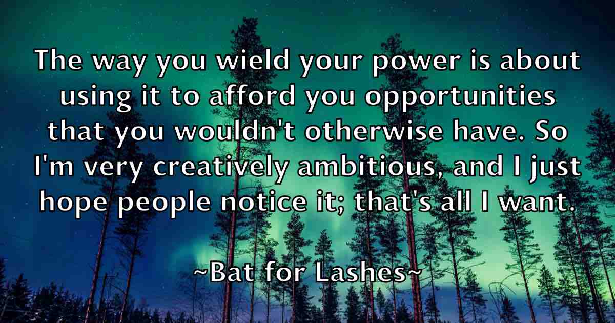 /images/quoteimage/bat-for-lashes-fb-77524.jpg