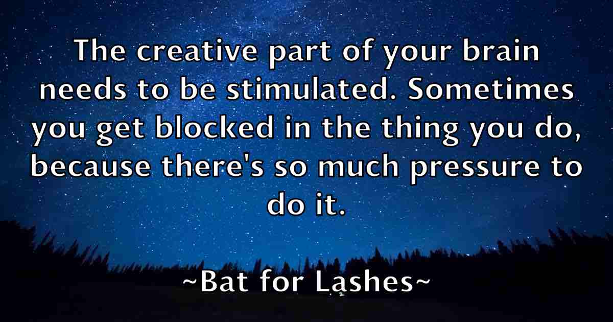 /images/quoteimage/bat-for-lashes-fb-77547.jpg