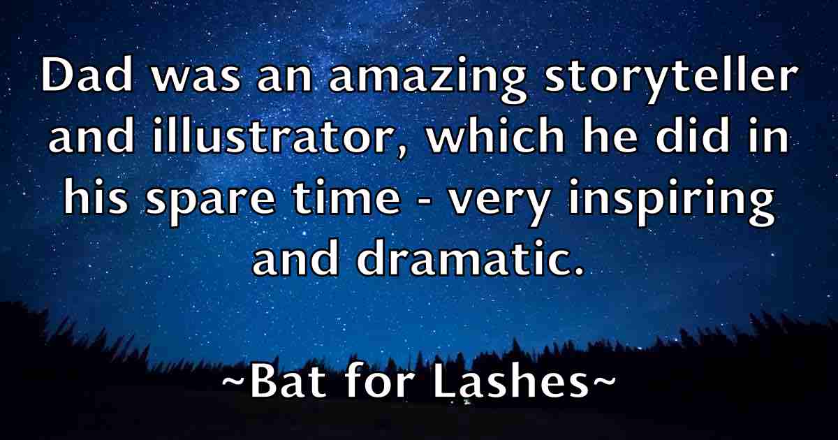 /images/quoteimage/bat-for-lashes-fb-77557.jpg