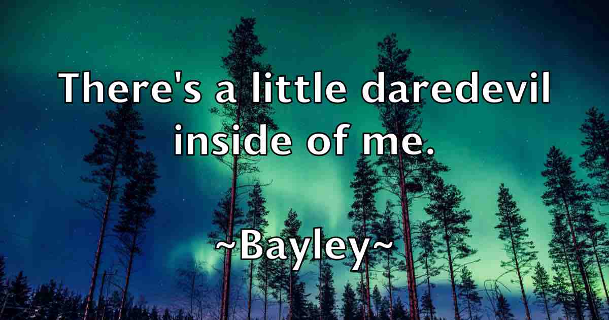 /images/quoteimage/bayley-bayley-fb-77633.jpg