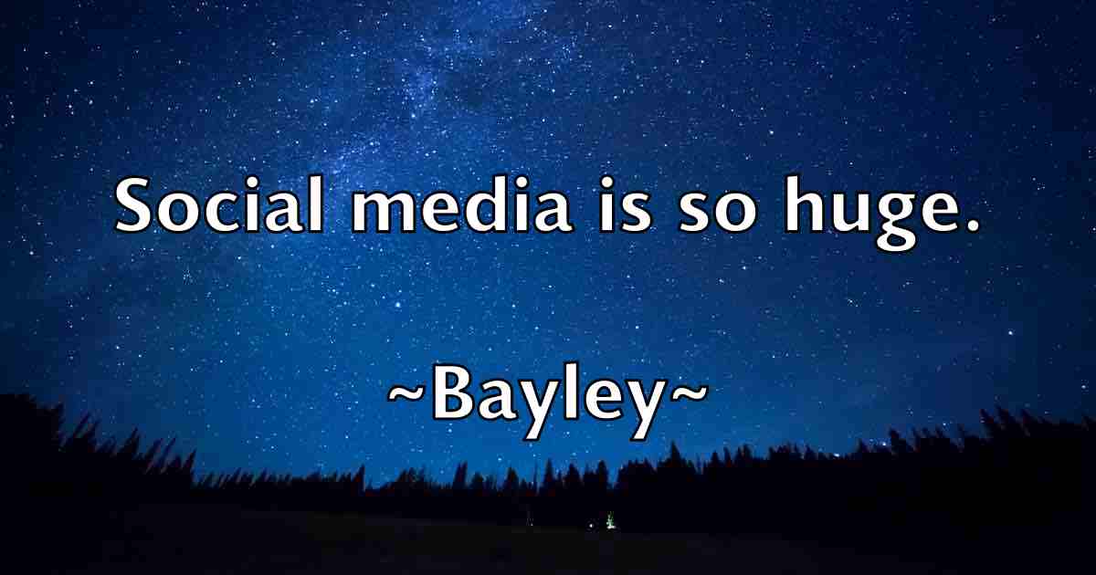 /images/quoteimage/bayley-bayley-fb-77636.jpg