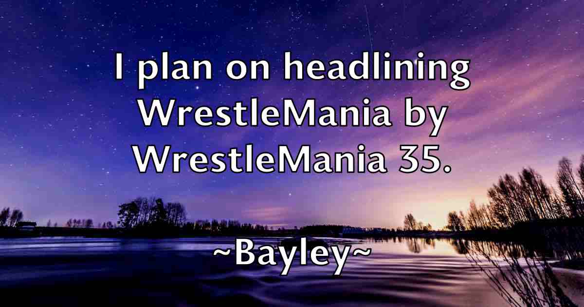 /images/quoteimage/bayley-bayley-fb-77699.jpg
