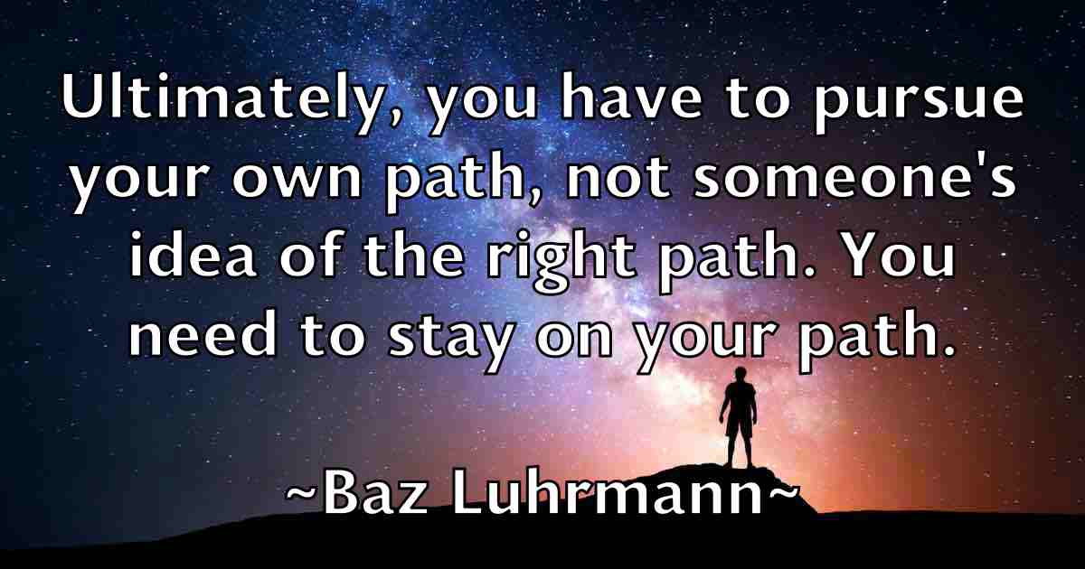 /images/quoteimage/baz-luhrmann-fb-77719.jpg