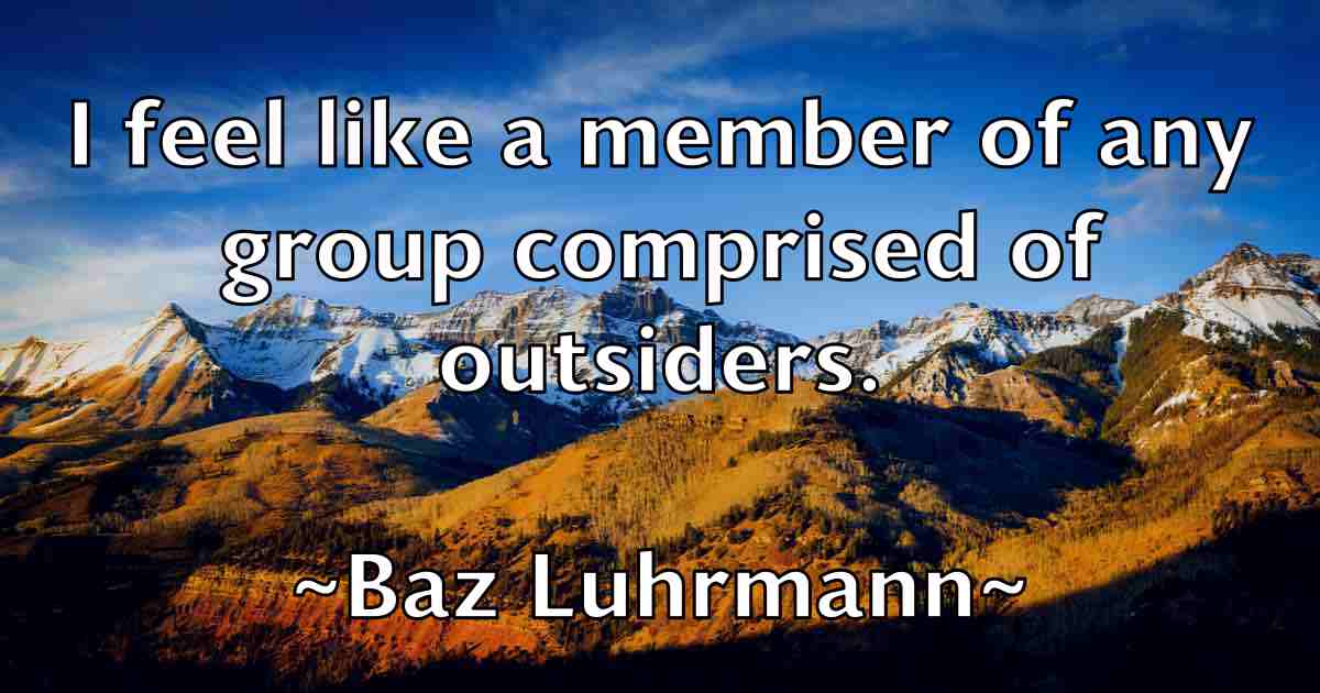 /images/quoteimage/baz-luhrmann-fb-77750.jpg