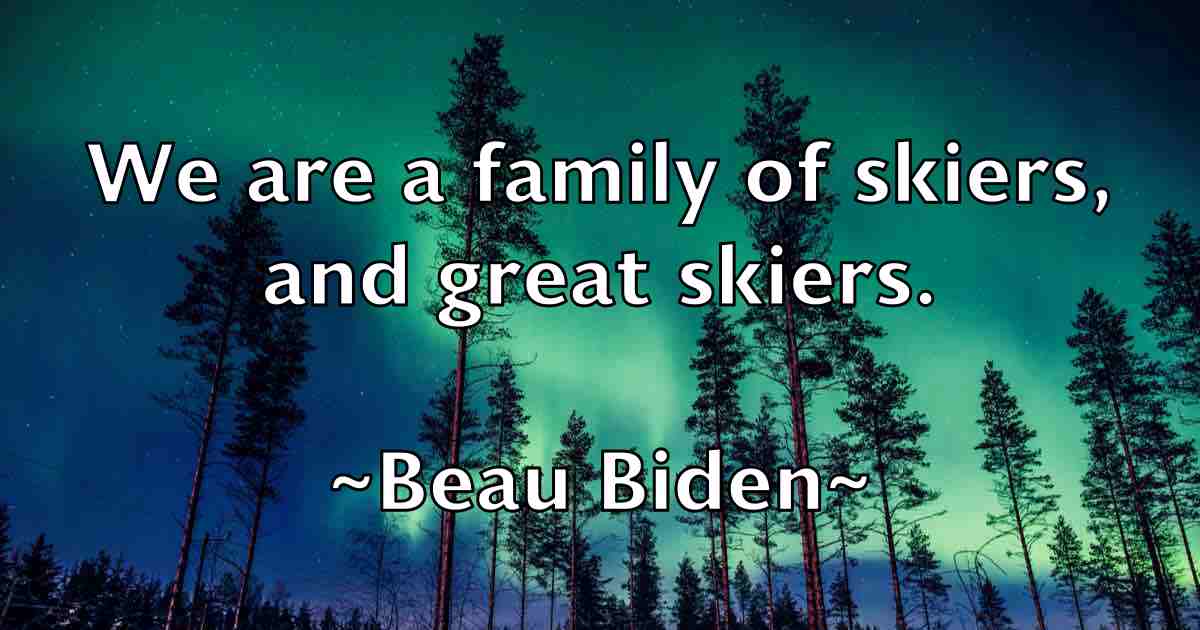 /images/quoteimage/beau-biden-fb-78115.jpg