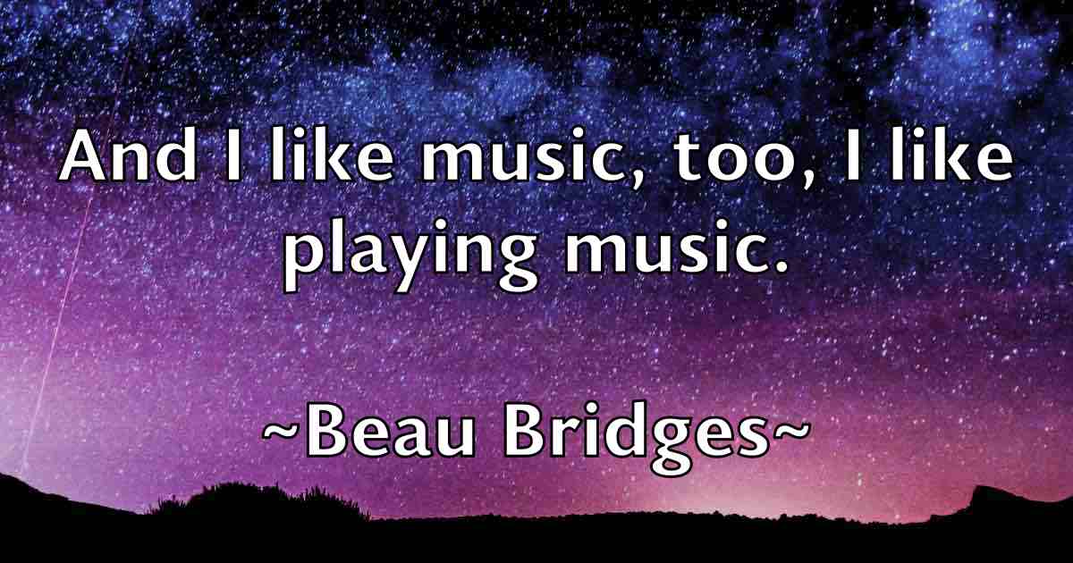 /images/quoteimage/beau-bridges-fb-78137.jpg