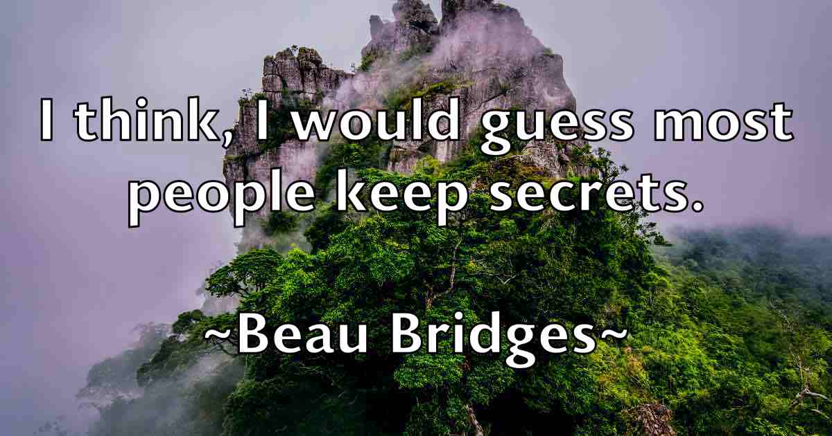 /images/quoteimage/beau-bridges-fb-78140.jpg