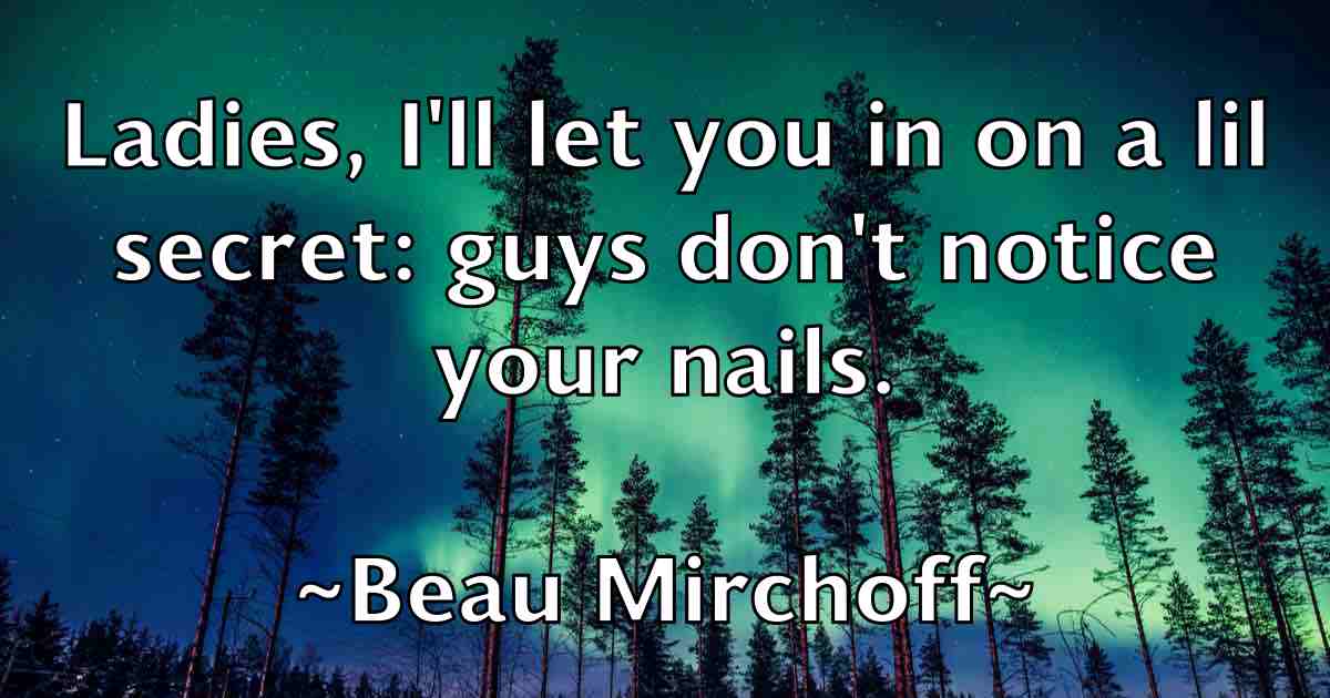 /images/quoteimage/beau-mirchoff-fb-78157.jpg