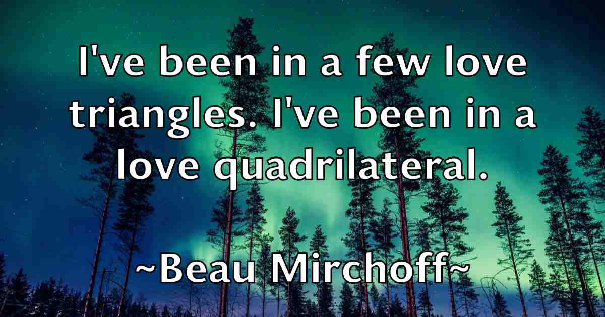 /images/quoteimage/beau-mirchoff-fb-78159.jpg