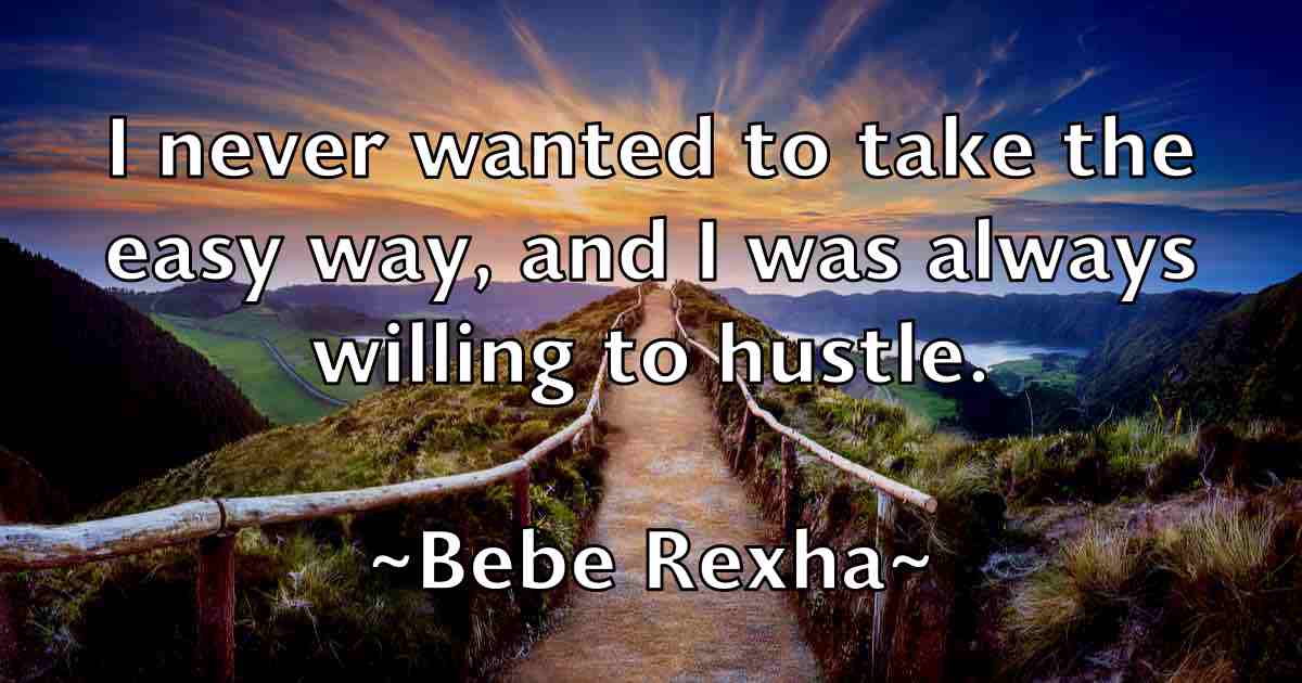 /images/quoteimage/bebe-rexha-fb-78274.jpg