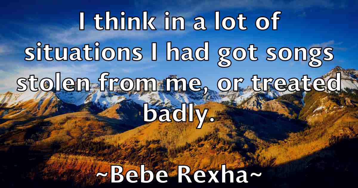 /images/quoteimage/bebe-rexha-fb-78290.jpg