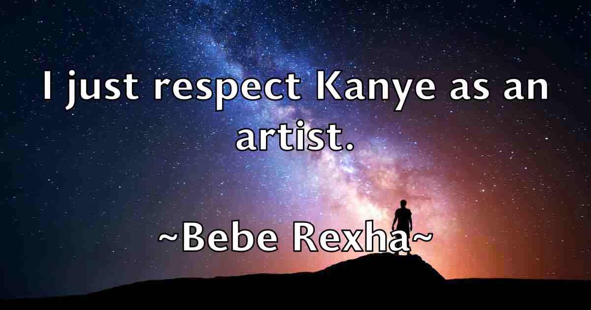 /images/quoteimage/bebe-rexha-fb-78316.jpg