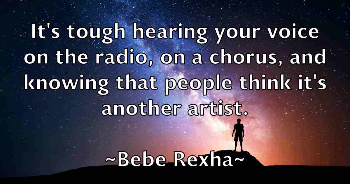 /images/quoteimage/bebe-rexha-fb-78318.jpg