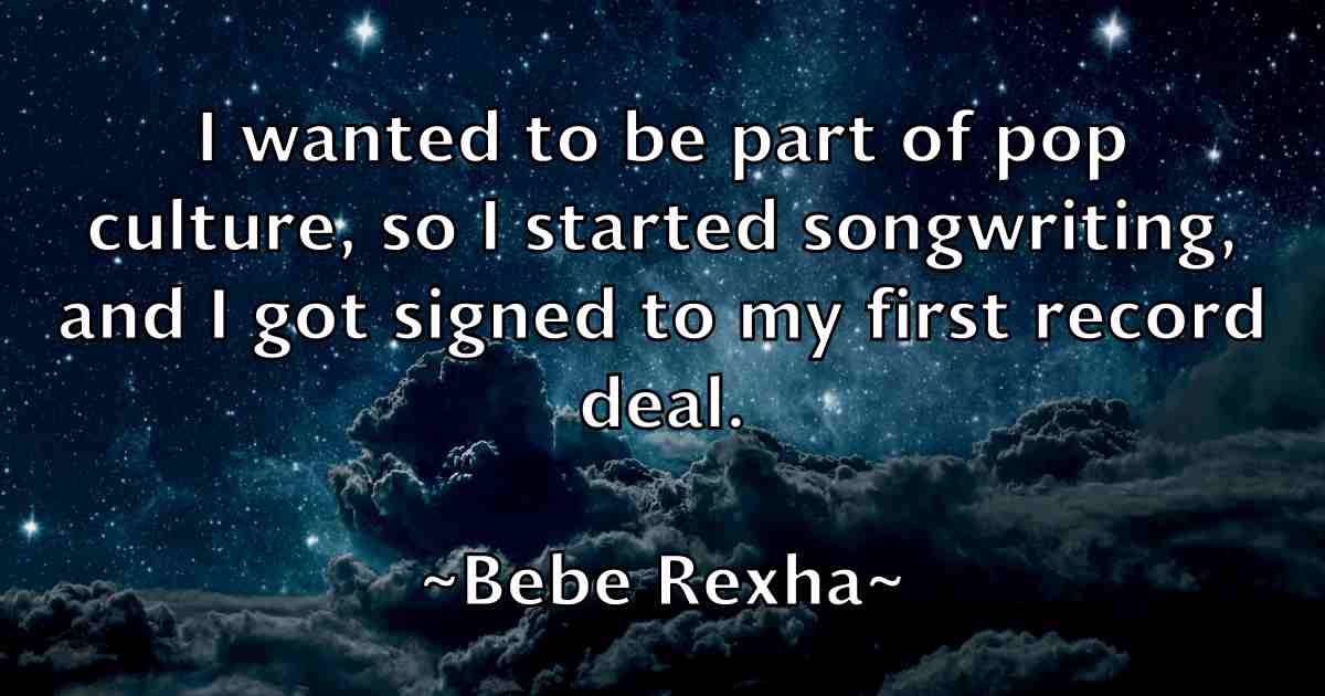 /images/quoteimage/bebe-rexha-fb-78355.jpg