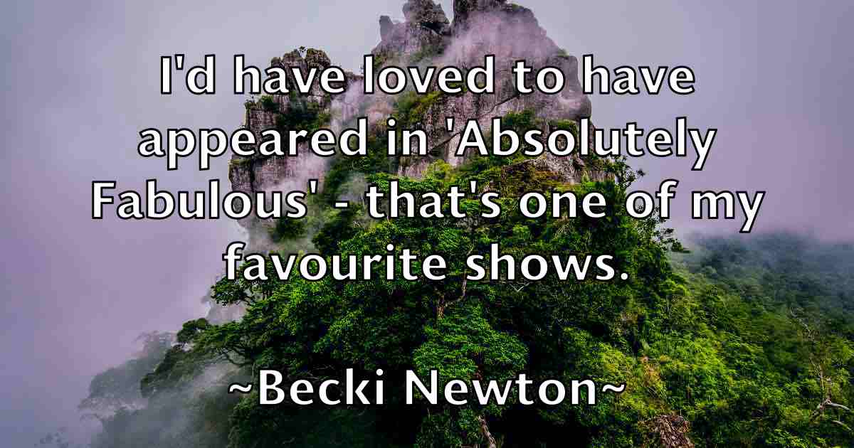 /images/quoteimage/becki-newton-fb-78474.jpg