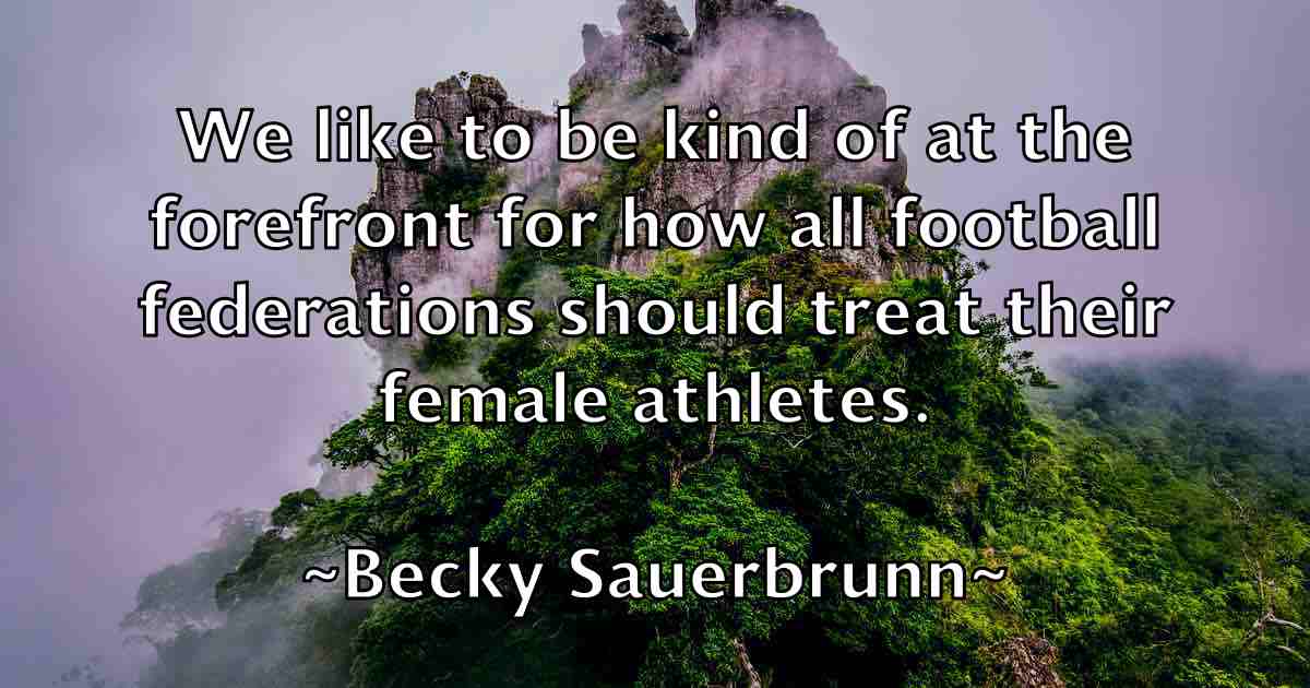 /images/quoteimage/becky-sauerbrunn-fb-78740.jpg